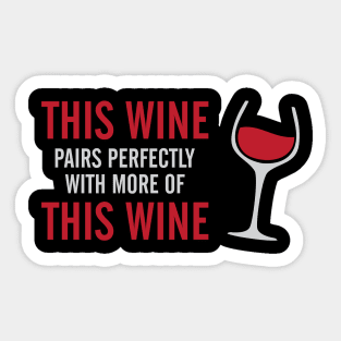 Wine & More Wine Sticker